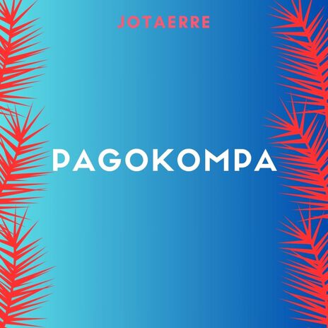 Pagokompa | Boomplay Music