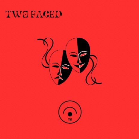 TWO FACED | Boomplay Music