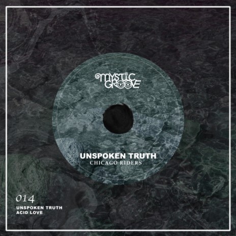 Unspoken Truth (Original Mix) | Boomplay Music