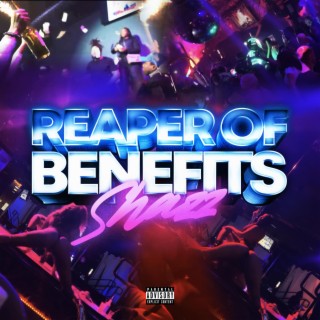 Reaper of Benefits lyrics | Boomplay Music