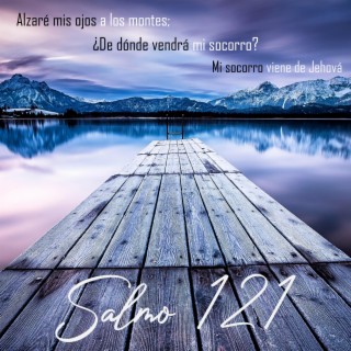 Salmos 121 (Mi Esperanza Fiel) lyrics | Boomplay Music