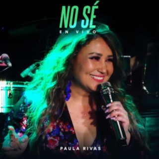 No Sé (En Vivo)