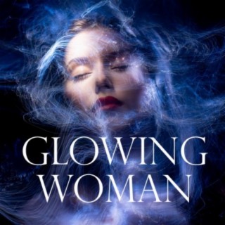 Glowing Woman