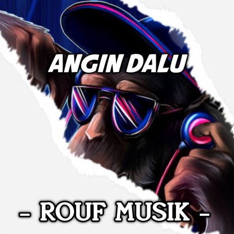 Angin Dalu | Boomplay Music