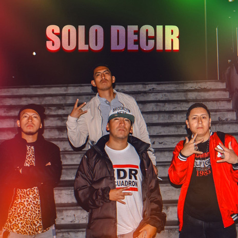 Solo Decir | Boomplay Music