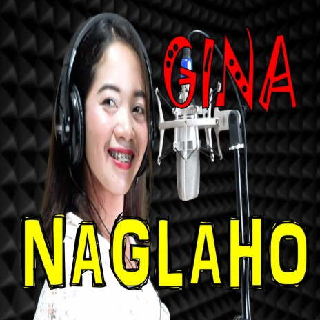 NAGLAHO | Boomplay Music