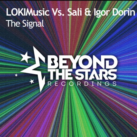 The Signal (Radio Edit) ft. Sali & Igor Dorin | Boomplay Music