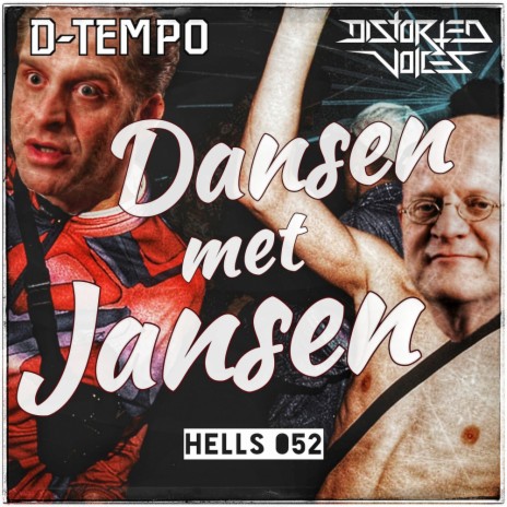 Dansen Met Jansen (Original Mix) ft. D-Tempo