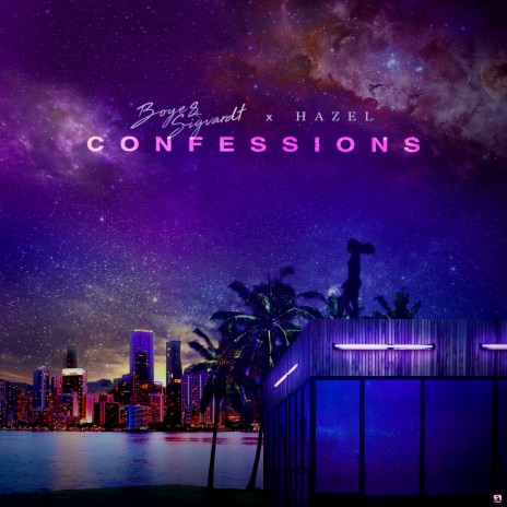 Confessions ft. Hazel | Boomplay Music