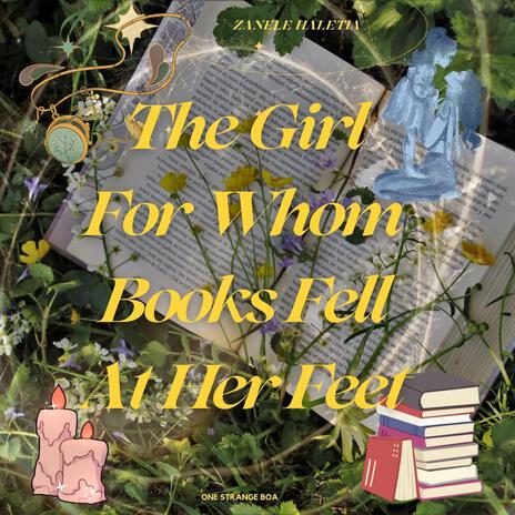 The Girl For Whom Books Fell At Her Feet