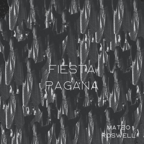 Fiesta Pagana | Boomplay Music