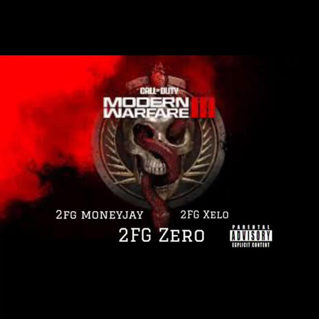 Modern warfare (audio) ft. 2FG Xelo & 2FG Zer0 | Boomplay Music