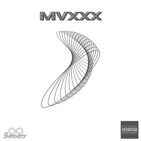 M V X X X | Boomplay Music