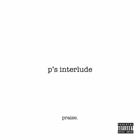 p's interlude | Boomplay Music