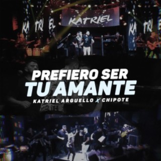 Prefiero Ser Tu Amante (En Vivo)