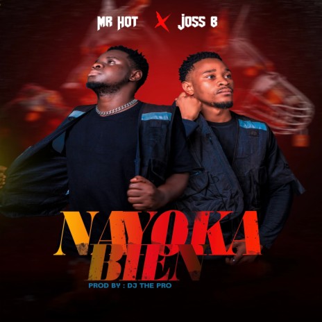 Na Yoka Bien ft. Joss b | Boomplay Music