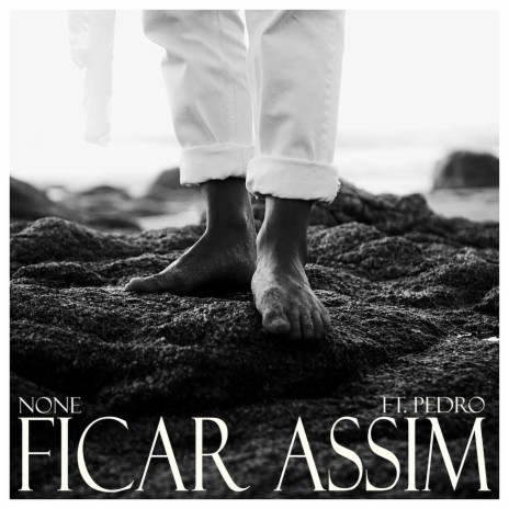 Ficar Assim ft. Pedro | Boomplay Music