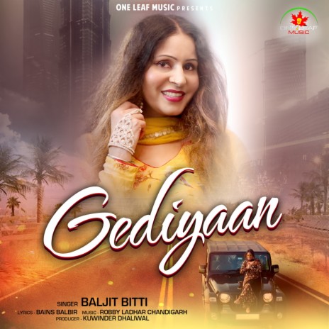 Gediyaan | Boomplay Music