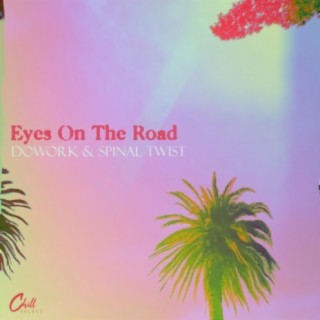 Eyes On The Road