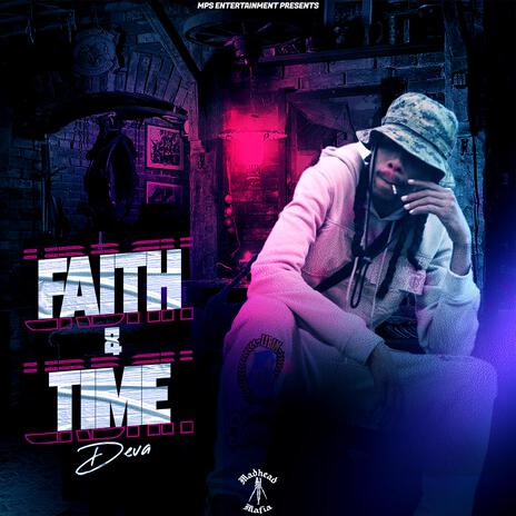 Faith & Time | Boomplay Music