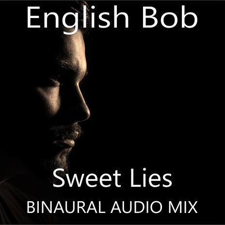 Sweet Lies | Boomplay Music