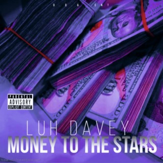 Money to the Stars