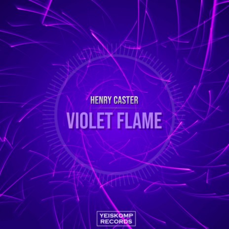 Violet Flame (Radio Edit) | Boomplay Music