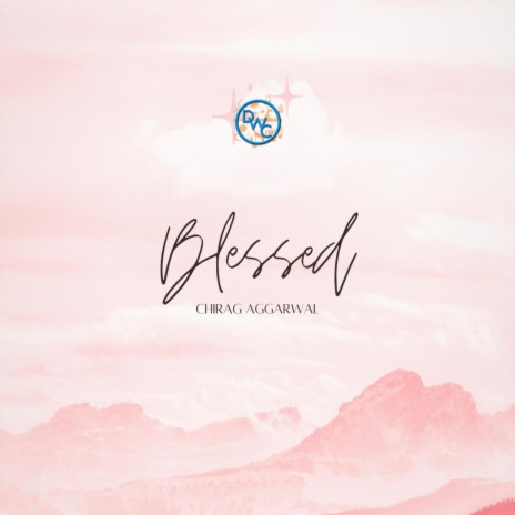 Blessed | Boomplay Music