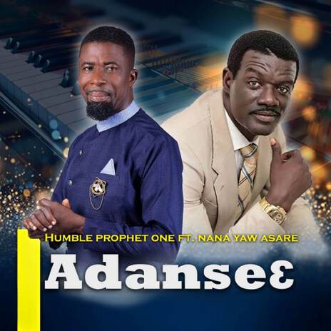 Adanseɛ ft. Nana Yaw Asare | Boomplay Music