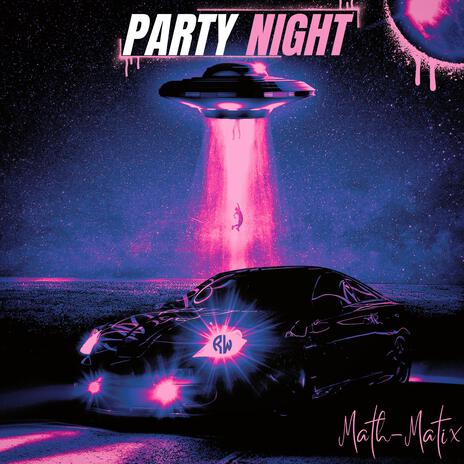 Party Night | Boomplay Music