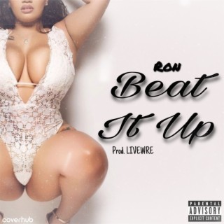 Beat It Up lyrics | Boomplay Music