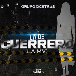 La De Guerrero (La MV)