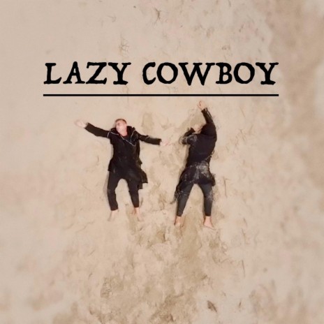 Lazy Cowboy (NS Mix)