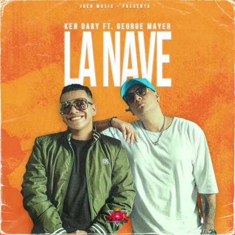 La Nave ft. George Mayer | Boomplay Music