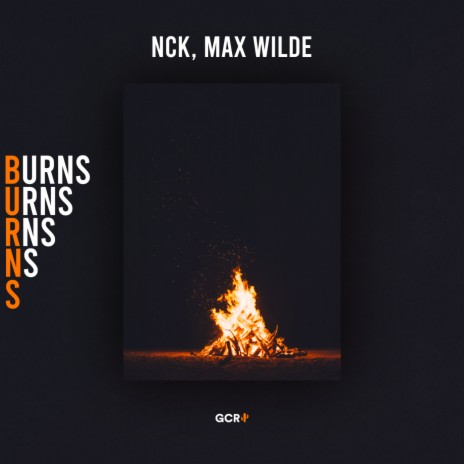 Burns ft. Max Wilde | Boomplay Music