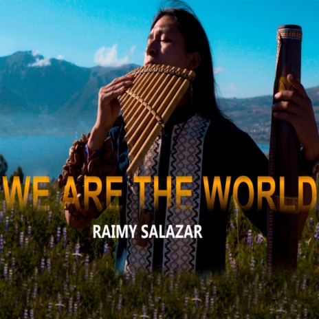 We Are the World | Boomplay Music