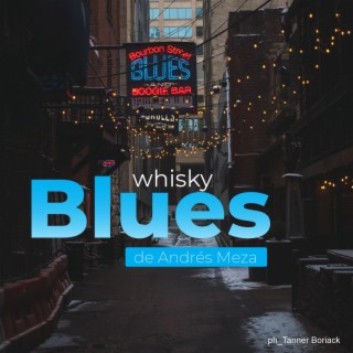 Whisky Blues