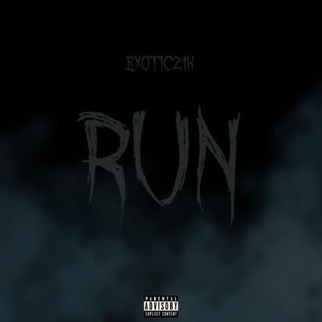 RUN | Boomplay Music