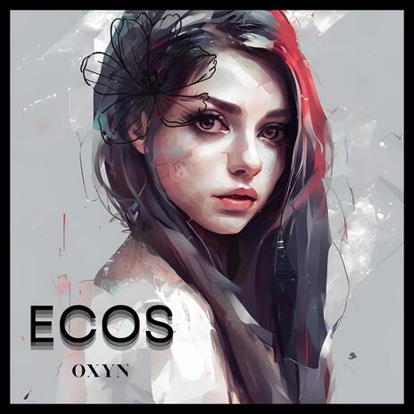 ECOS | Boomplay Music