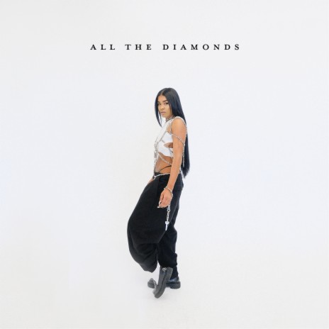 All The Diamonds | Boomplay Music