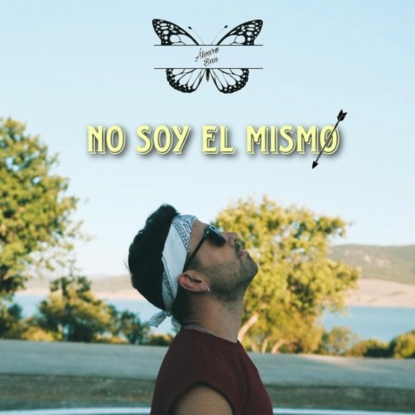 No soy el mismo