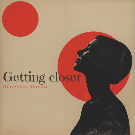 Getting closer | Boomplay Music