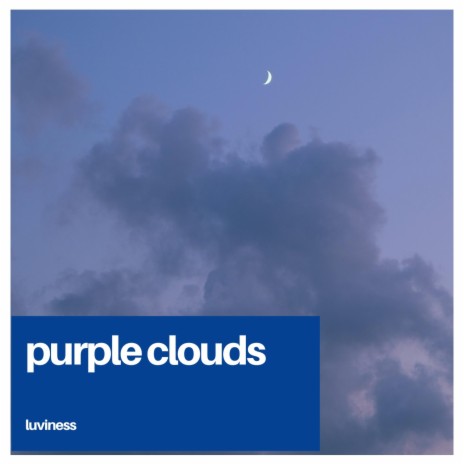 purple clouds | Boomplay Music