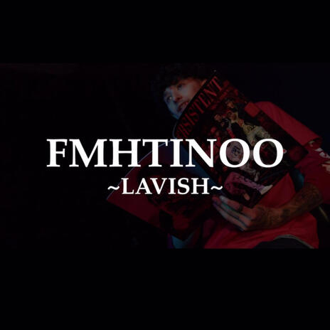 LAVISH | Boomplay Music