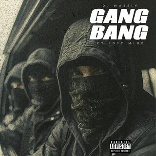 Gang Bang