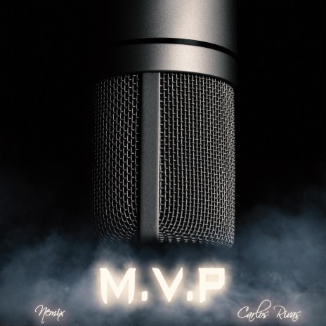MVP ft. Carlos Rivas | Boomplay Music