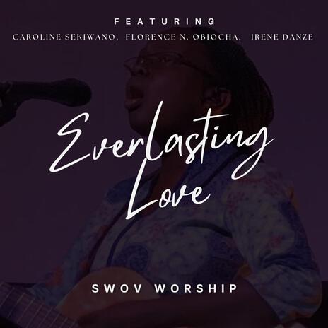 Everlasting Love | Boomplay Music