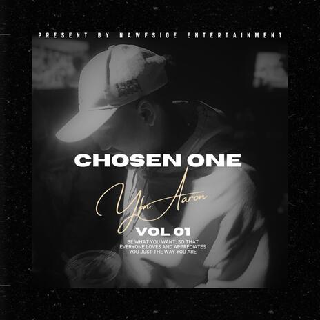 Chosen One | Boomplay Music