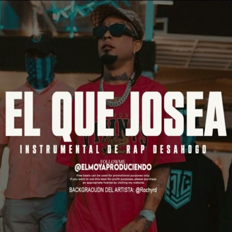 Pista de Rap Desahogo 'El Que Josea'