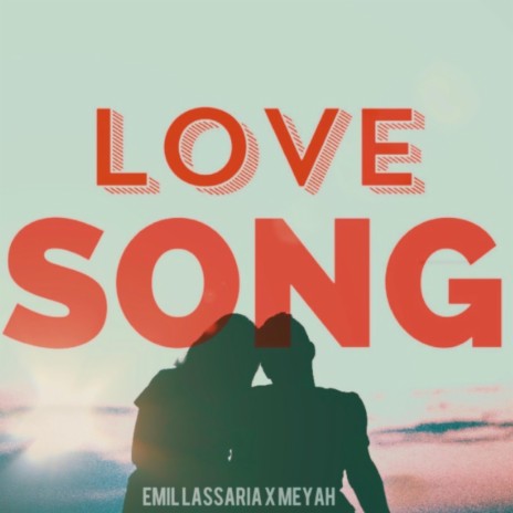 Love Song ft. Meyah | Boomplay Music